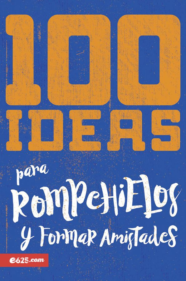 100 ideas para rompehielos y formar amistades