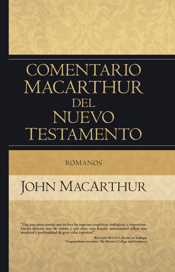 Romanos - Comentario MacArthur del Nuevo Testamento
