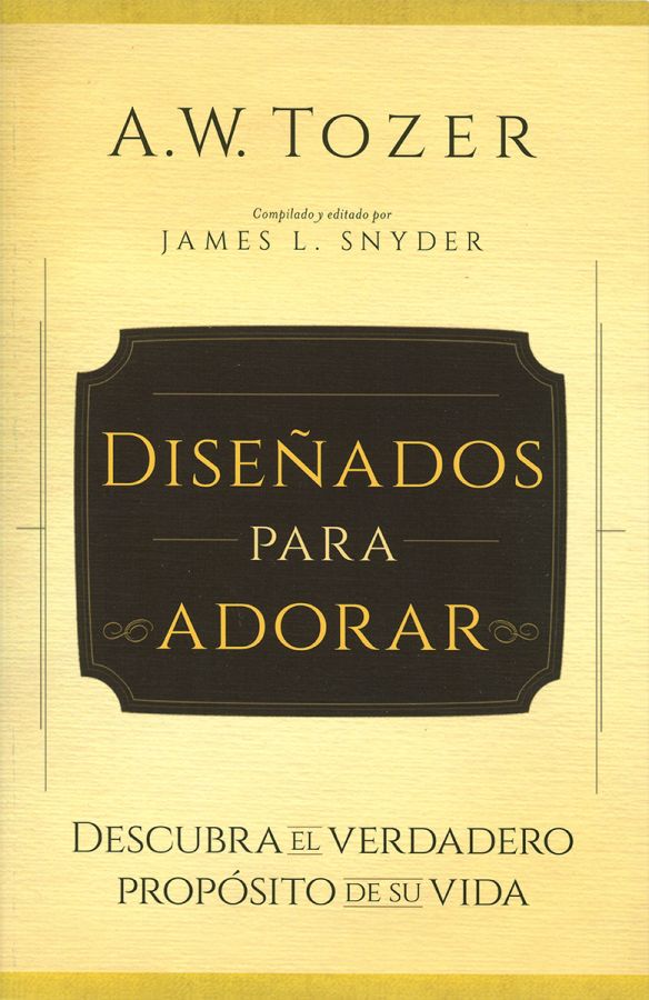 Diseñados para adorar