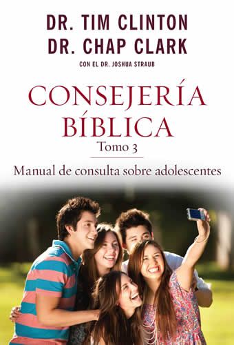 Consejería Bíblica 3: Manual de consulta sobre adolescentes