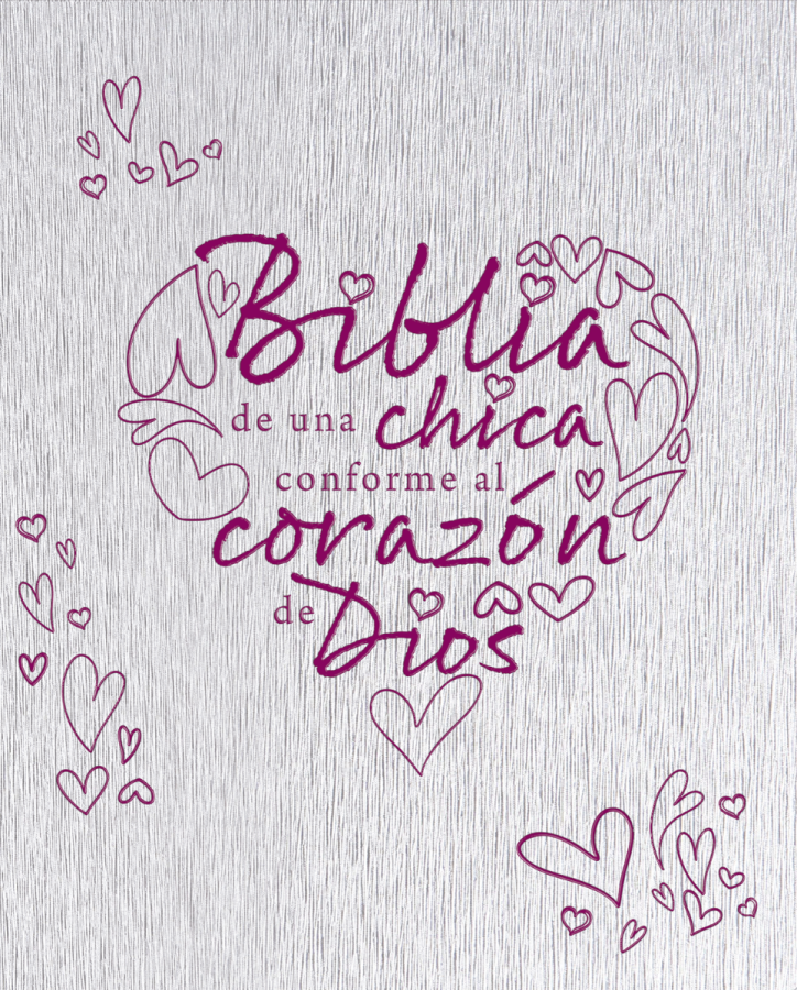 Biblia de una chica conforme al corazón de Dios – Deluxe Silver (NTV)