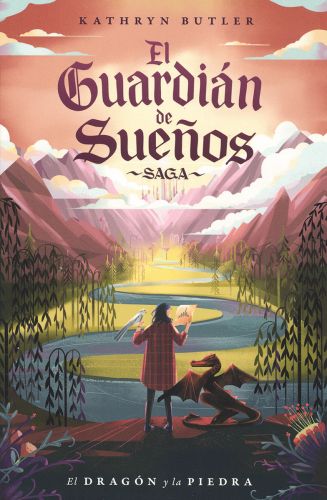 El Dragón y la Piedra - Guardián de Sueños #1