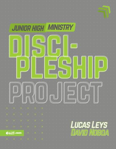 Discipleship Project - Junior High Ministry (English)