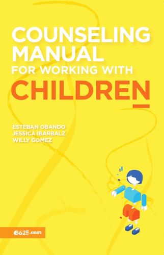 Counseling Manual for Working with Children