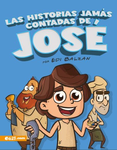 Historias jamás contadas de José