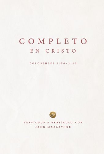 Completo en Cristo: Colosenses 1:24 - 2:23