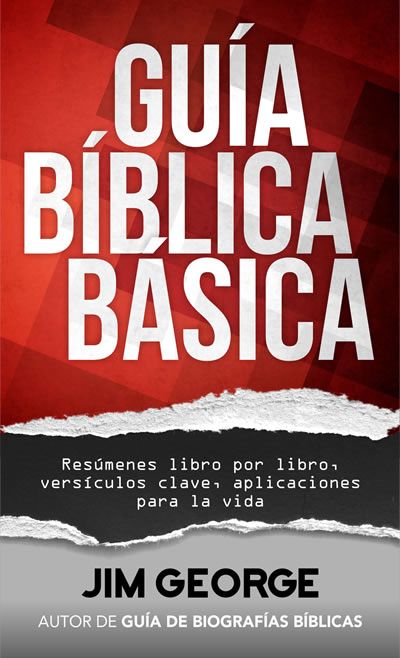 Portada de Guía bíblica básica, de Jim George